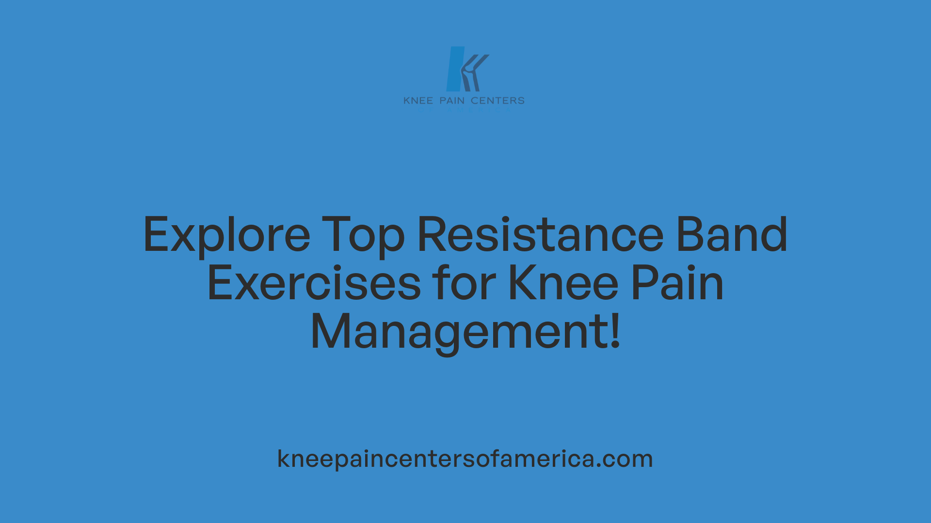 Explore Top Resistance Band Exercises for Knee Pain Management!