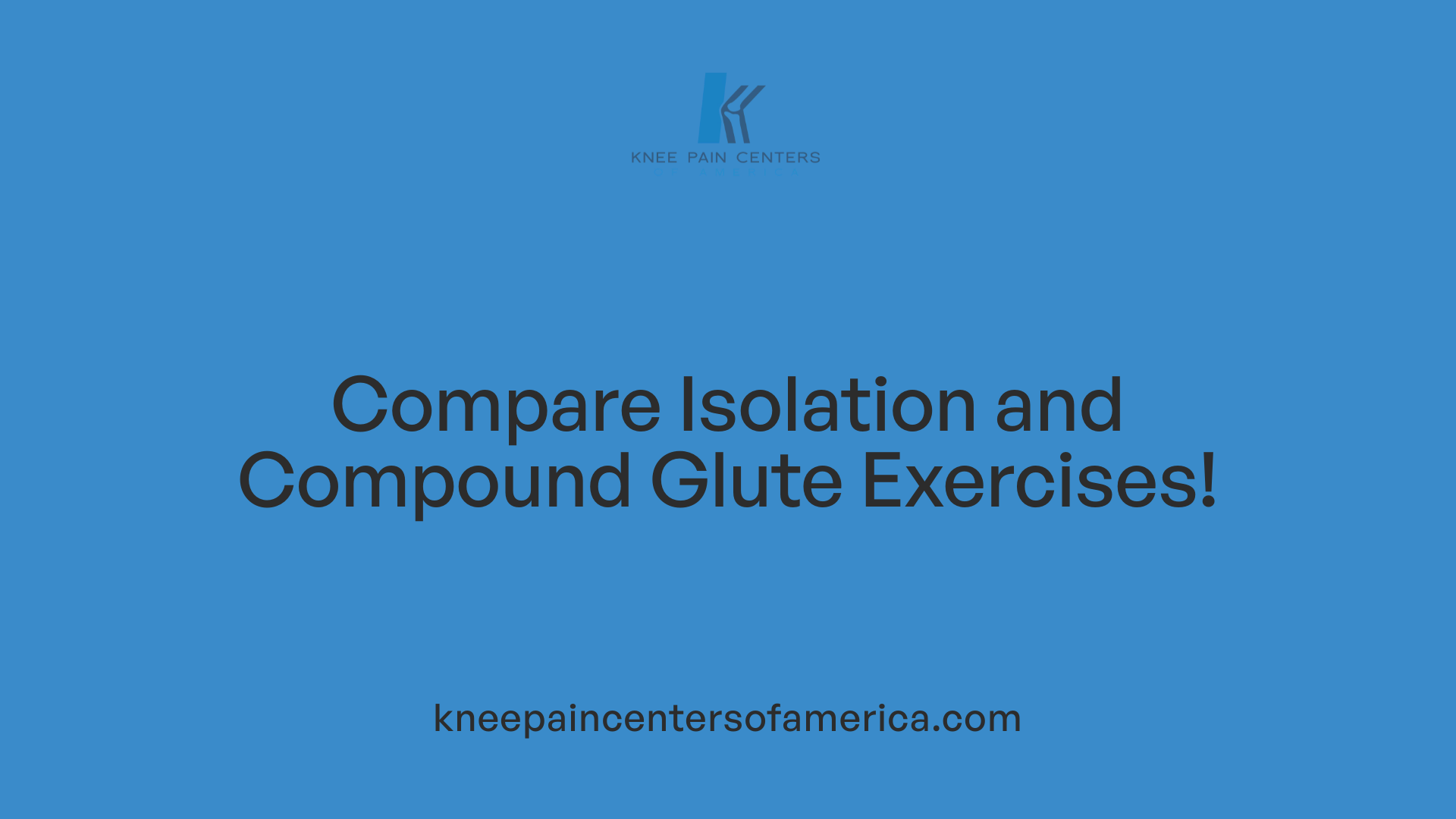 Compare Isolation and Compound Glute Exercises!