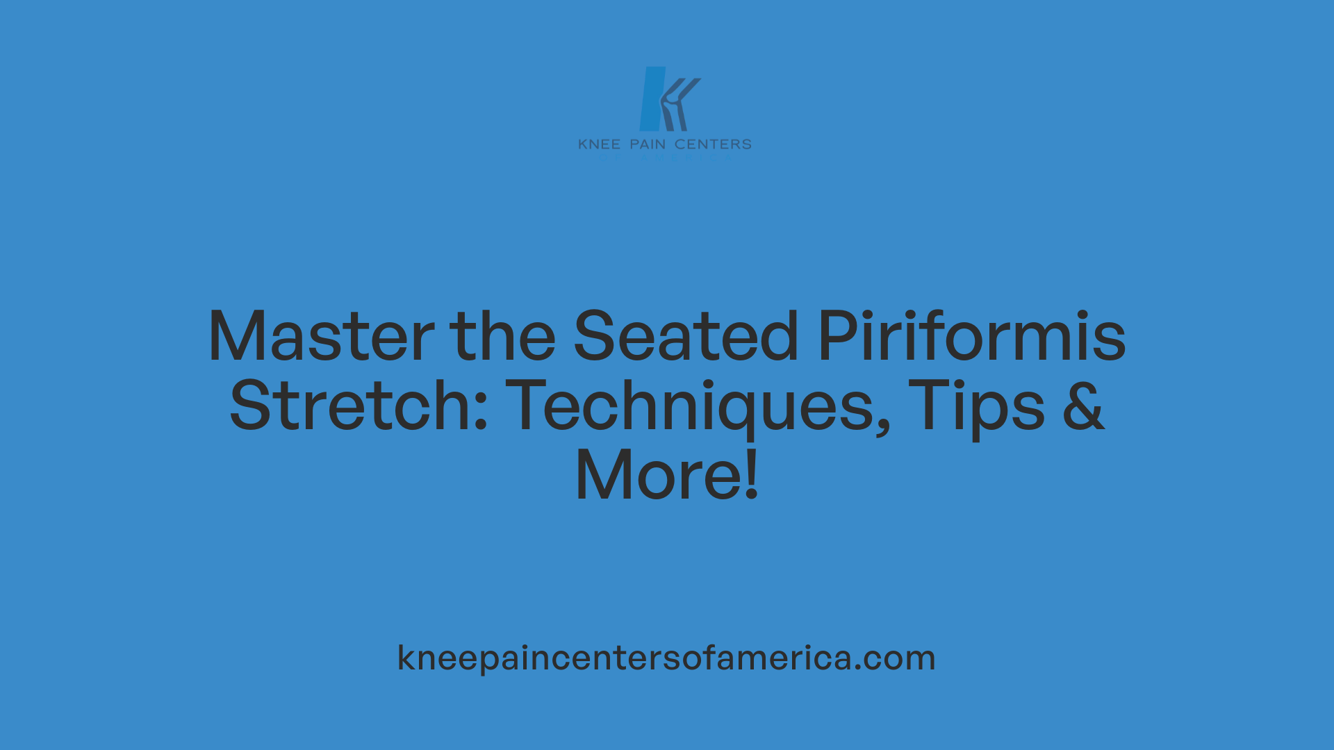 Master the Seated Piriformis Stretch: Techniques, Tips & More!